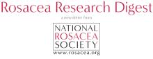 Rosacea Research Digest