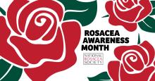 Rosacea Awareness Month